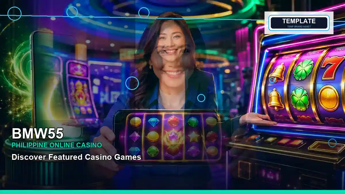 BMW55 close-up image of two energetic online slot games for Philippine players aged 21 and above